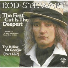 ROD STEWART - The first cut is the deepest
